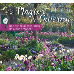 La magie de Giverny – Une...