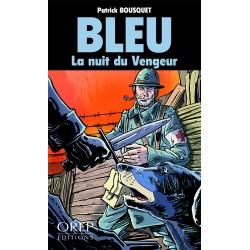 Bleu, la nuit du Vengeur