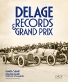 Delage - Records & Grand Prix
