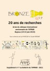 Bronze 2019 - 20 ans de recherche