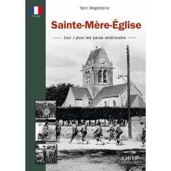 Sainte-Mère Église - Jour J...