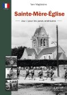 Sainte-Mère Église - Jour J pour les paras amércains