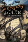 Je vous écris de Caen