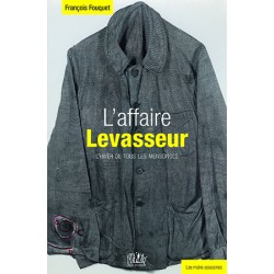 L’affaire Levasseur,...