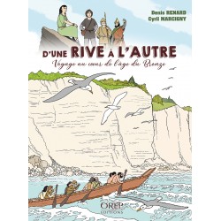 D’une rive à l’autre –...