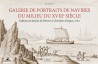 Galerie de portraits de navires du milieu du XVIIIe siècle
