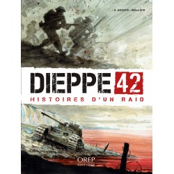 Dieppe 42 - Histoires d'un...