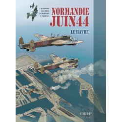 Normandie Juin 44 – Tome 9...