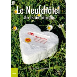 Le Neufchâtel - Une...