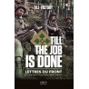 Till The Job is Done
