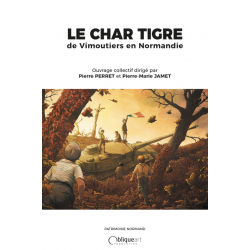 Le Char Tigre de Vimoutiers...