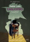 Cagliostro ou la naissance d’Arsène Lupin
