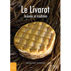 Le Livarot - Arôme et...