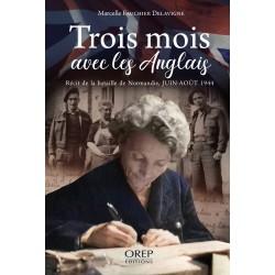 Trois mois avec les Anglais