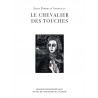 Le Chevalier Des Touches