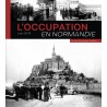 L’Occupation en Normandie
