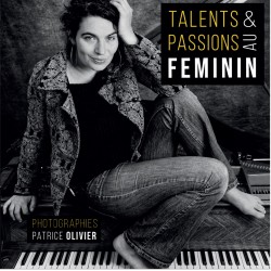 Talents et passions au féminin