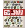 50 choses à savoir sur la première guerre mondiale