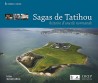 Sagas de Tatihou - Histoire d'une île normande