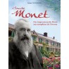 Claude Monet - Des impressions du Havre aux nymphéas de Giverny