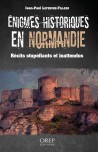 Enigmes historiques en Normandie