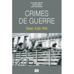 Crimes de guerre - Rouen, 9...