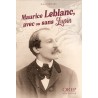 Maurice Leblanc, avec ou sans Lupin
