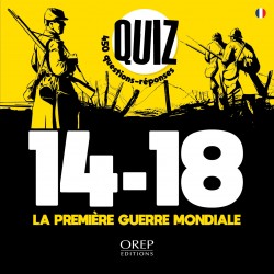 Quiz 14-18 La Première...