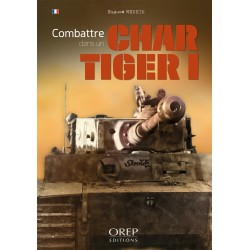 Combattre dans un char Tiger I