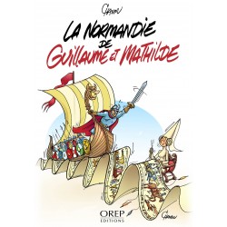 La Normandie de Guillaume...