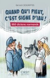 Quand qu’i pieut, s’est signe d’iau !