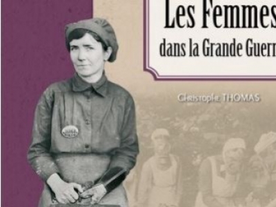 Les Femmes dans la Grande Guerre