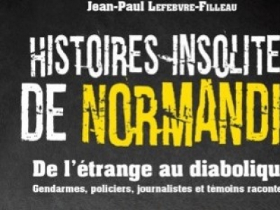 Dédicace de l'ouvrage Histoires insolites de Normandie 
