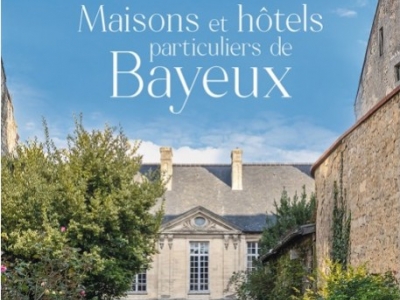 Les auteurs de « Maisons et hôtels particuliers de Bayeux » en conférence 