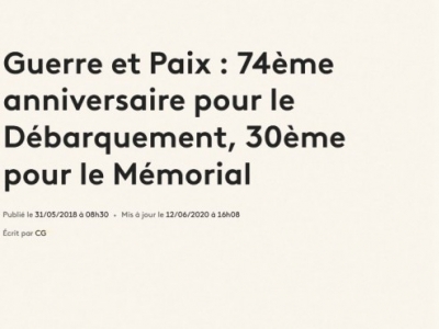 Anniversaire du débarquement et du Mémorial !