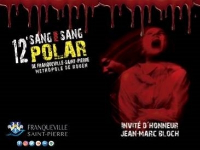 12e Salon Sang pour Sang Polar.