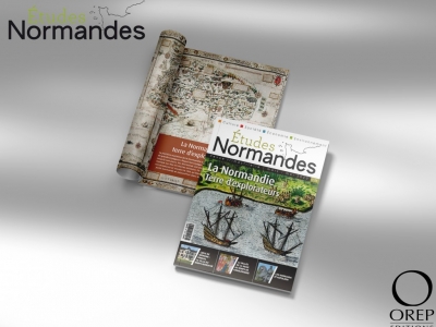 Études Normandes n°25 - La Normandie, terre d'explorateurs