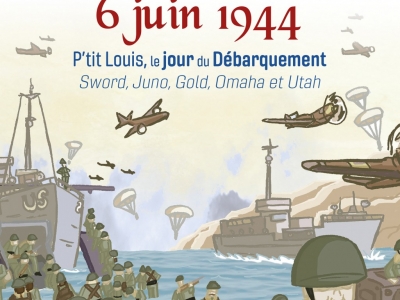 Il était une fois le 6 juin 1944 : le premier jour de l'Opération Overlord